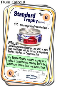 Rule Card No. 8, Standard Trophy